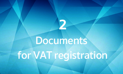 Documents for VAT registration
